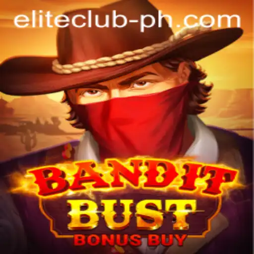 BanditBustBonusBuy: Enter the Elite Club