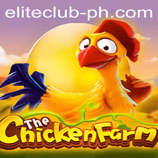 ChickenFarm: A Comprehensive Guide to the Game's ELITE CLUB