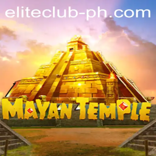MayanTemple: Enter the Realm of the ELITE CLUB